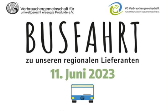 Enthält Text auf weißem Grund: "Busfahrt zu unseren regionalen Lieferanten. 11. Juni 2023."